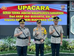 AKBP Heri Rusyaman Resmi Jabat Wakapolresta Samarinda, AKBP Eko Budiarto Promosi ke Kombes di Baintelkam Polri